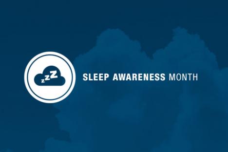 Sleep Awareness Month